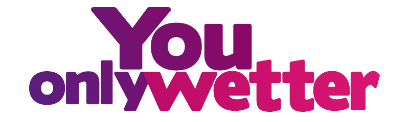 You Only Wetter – The Shop